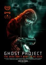 Watch Ghost Project 0123movies