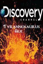 Watch Tyrannosaurus Sex 0123movies