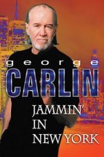 Watch George Carlin: Jammin\' in New York 0123movies
