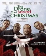 Watch The Drone that Saved Christmas 0123movies