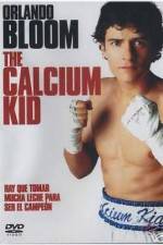 Watch The Calcium Kid 0123movies