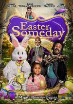 Watch Easter Someday 0123movies