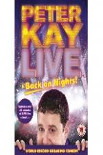 Watch Peter Kay: Live & Back on Nights 0123movies