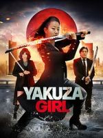 Watch Yakuza Girl 0123movies