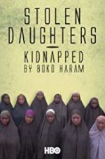 Watch Stolen Daughters: Kidnapped by Boko Haram 0123movies