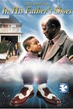 Watch In His Father's Shoes 0123movies