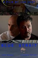 Watch Blue Strait 0123movies