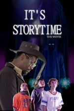 Watch It\'s Storytime: The Movie 0123movies