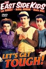 Watch Let's Get Tough 0123movies