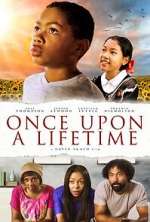 Watch Once Upon a Lifetime 0123movies