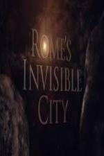 Watch Romes Invisible City 0123movies