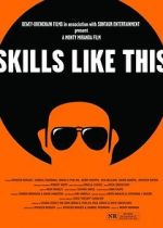 Watch Skills Like This 0123movies