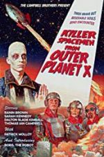 Watch Killer Spacemen from Outer Planet X 0123movies