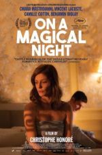 Watch On a Magical Night 0123movies