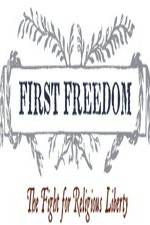 Watch First Freedom The Fight for Religious Liberty 0123movies