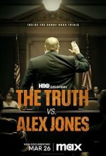 Watch The Truth vs. Alex Jones 0123movies