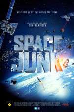 Watch Space Junk 3D 0123movies