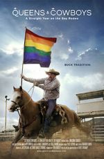 Watch Queens & Cowboys: A Straight Year on the Gay Rodeo 0123movies