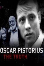 Watch Oscar Pistorius The Truth 0123movies