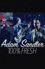 Watch Adam Sandler: 100% Fresh 0123movies