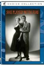 Watch She Played with Fire 0123movies