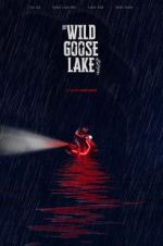 Watch The Wild Goose Lake 0123movies