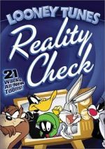 Watch Looney Tunes: Reality Check 0123movies