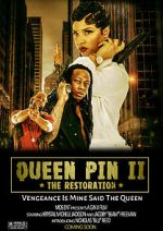 Watch QueenPin II: The Restoration 0123movies