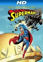 Watch The Science of Superman 0123movies