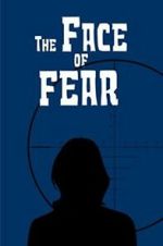 Watch The Face of Fear 0123movies