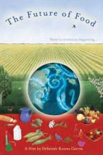 Watch The Future of Food 0123movies