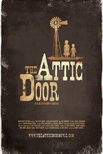 Watch The Attic Door 0123movies