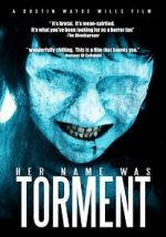 Watch Her Name Was Torment 0123movies