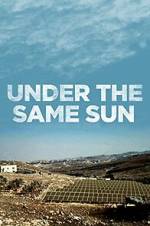 Watch Under the Same Sun 0123movies