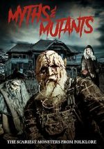 Watch Myths & Mutants 0123movies