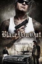 Watch Blaze You Out 0123movies