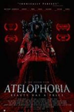 Watch Atelophobia 0123movies