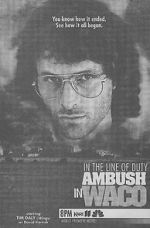 Watch In the Line of Duty: Ambush in Waco 0123movies