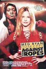 Watch Against the Ropes 0123movies