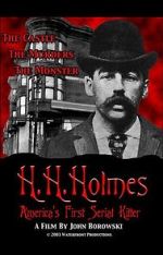 Watch H.H. Holmes: America's First Serial Killer 0123movies