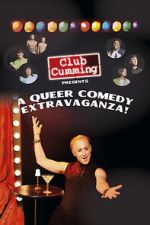 Watch Club Cumming Presents a Queer Comedy Extravaganza! (TV Special 2022) 0123movies