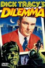 Watch Dick Tracy's Dilemma 0123movies