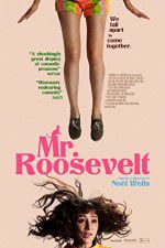 Watch Mr. Roosevelt 0123movies