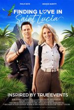 Watch Finding Love in Saint Lucia 0123movies