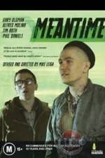Watch Meantime 0123movies