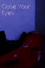Watch Close Your Eyes (Short 2023) 0123movies