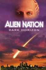 Watch Alien Nation: Dark Horizon 0123movies