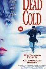 Watch Dead Cold 0123movies