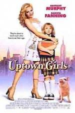 Watch Uptown Girls 0123movies