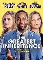 Watch The Greatest Inheritance 0123movies